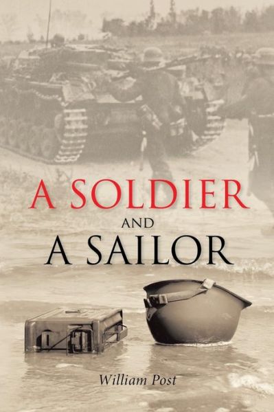 Cover for William Post · A Soldier and a Sailor (Pocketbok) (2014)