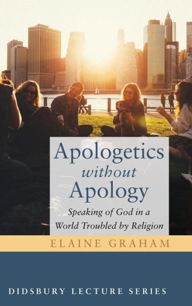 Cover for Elaine Graham · Apologetics without Apology (Hardcover bog) (2017)