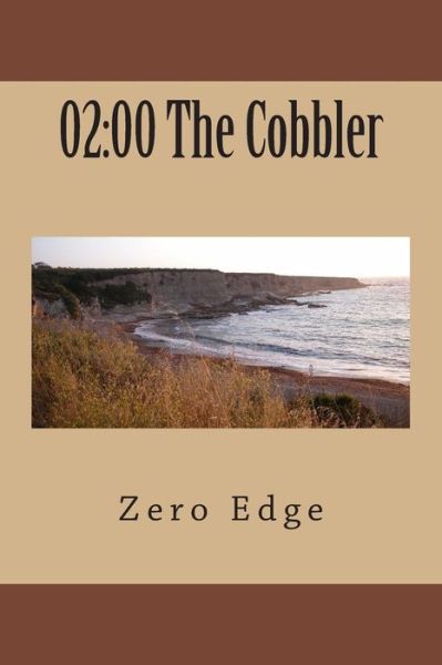 Cover for Zero Edge · 02: 00 the Cobbler (Paperback Book) (2014)