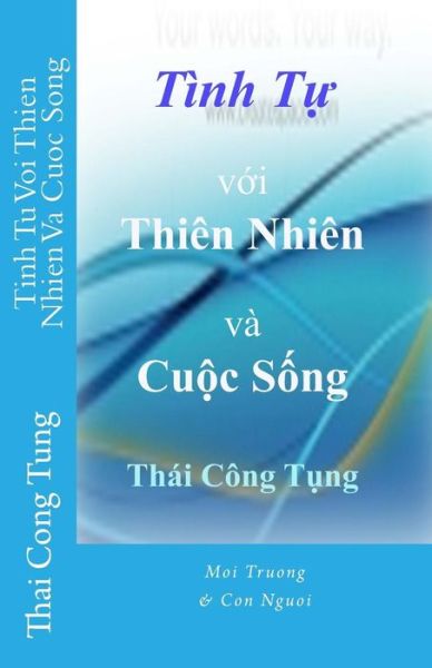 Cover for Tung Cong Thai · Tinh Tu Voi Thien Nhien Va Cuoc Song (Paperback Book) (2014)