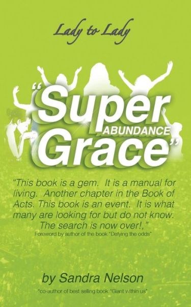 Cover for Sandra Nelson · Super Abundance Grace (Paperback Book) (2014)