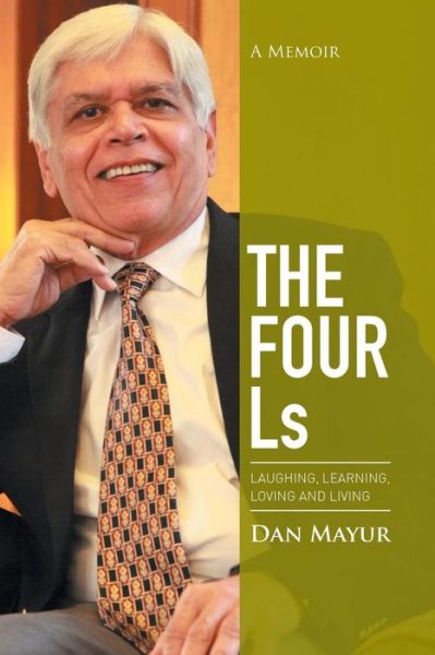 Cover for Dan Mayur · The Four Ls: a Memoir (Paperback Book) (2015)