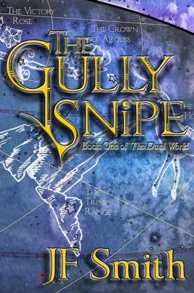 Cover for Jf Smith · The Gully Snipe (Pocketbok) (2015)