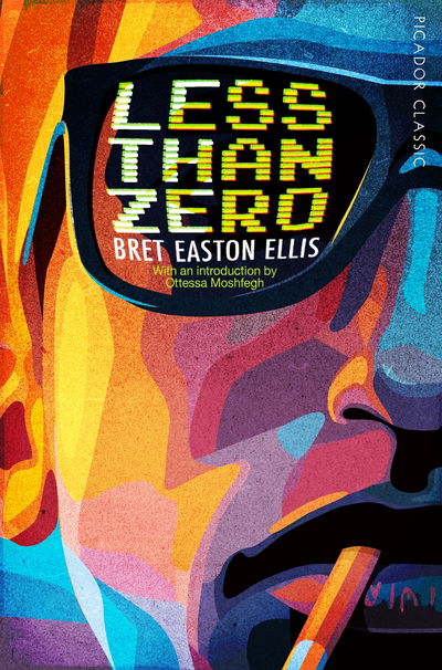 Cover for Bret Easton Ellis · Less Than Zero - Picador Classic (Paperback Book) (2019)