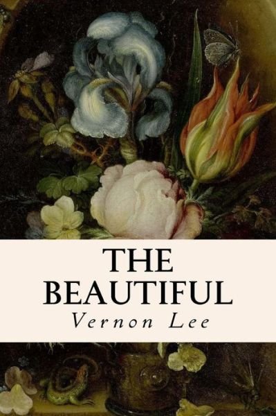Cover for Vernon Lee · The Beautiful (Paperback Book) (2015)