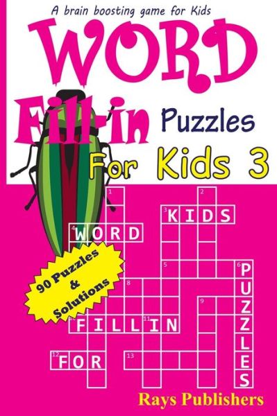 Cover for Rays Publishers · Word Fill-in Puzzles for Kids 3 (Paperback Book) (2015)