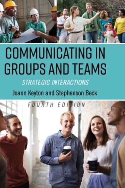 Cover for Joann Keyton · Communicating in Groups and Teams (Hardcover Book) (2017)