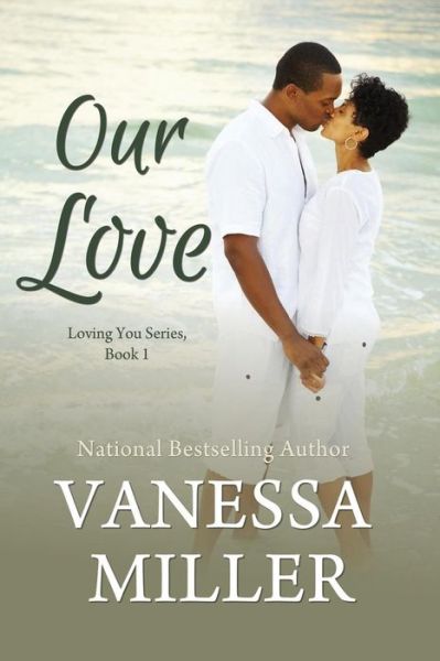 Cover for Vanessa Miller · Our Love (Paperback Book) (2015)