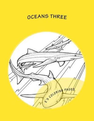 Cover for E's Coloring Pages · OCEANS three (Paperback Book) (2015)