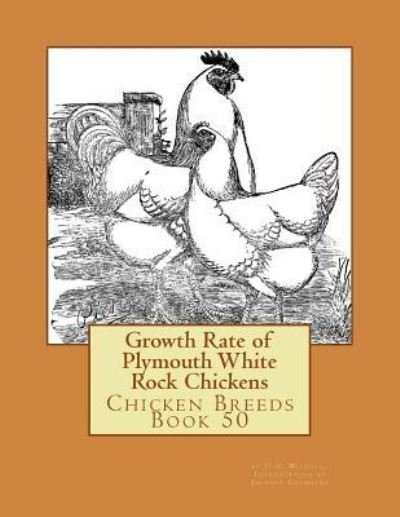 Cover for H H Mitchell · Growth Rate of Plymouth White Rock Chickens (Pocketbok) (2016)