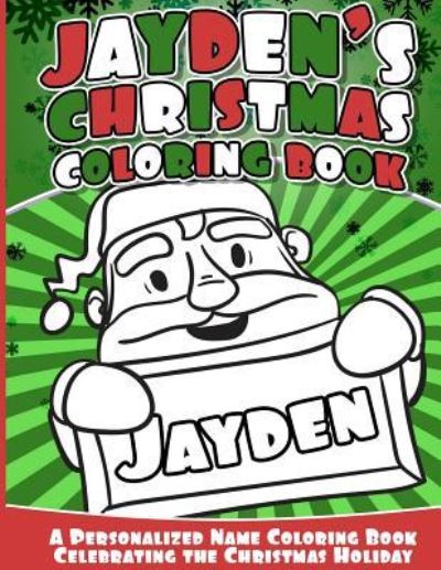 Cover for Jayden Books · Jayden's Christmas Coloring Book (Paperback Book) (2016)