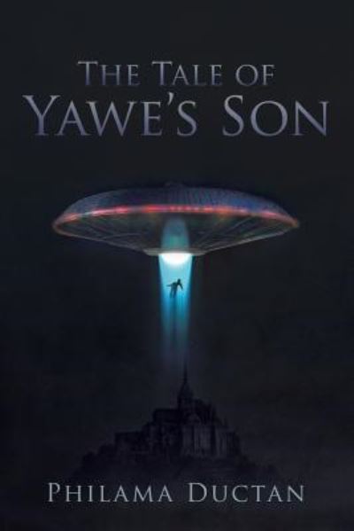 Cover for Philama Ductan · The Tale of Yawe'S Son (Paperback Book) (2017)