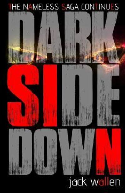 Cover for Jack Wallen · Dark Side Down (Paperback Book) (2017)