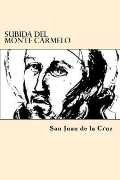 Cover for San Juan de la Cruz · Subida del Monte Carmelo (Paperback Book) (2017)