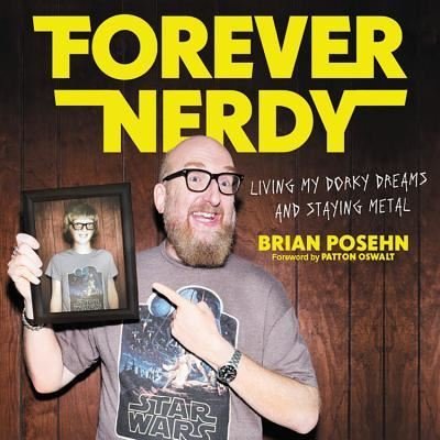 Cover for Brian Posehn · Forever Nerdy (N/A) (2018)