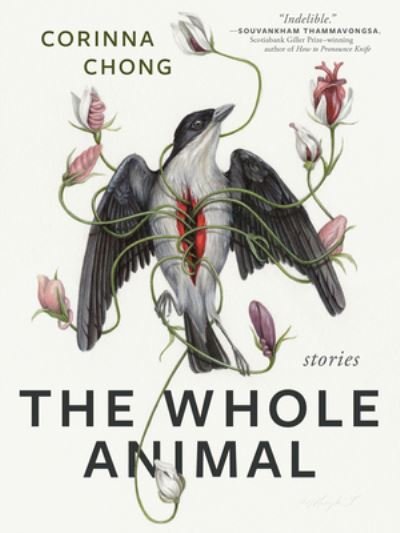 Cover for Corinna Chong · Whole Animal (Book) (2023)