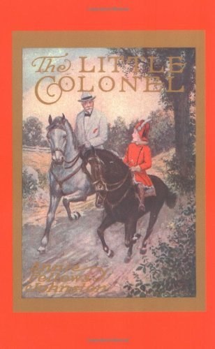 Little Colonel - Anne Johnston - Bøger - Applewood Books - 9781557093158 - 21. september 2005