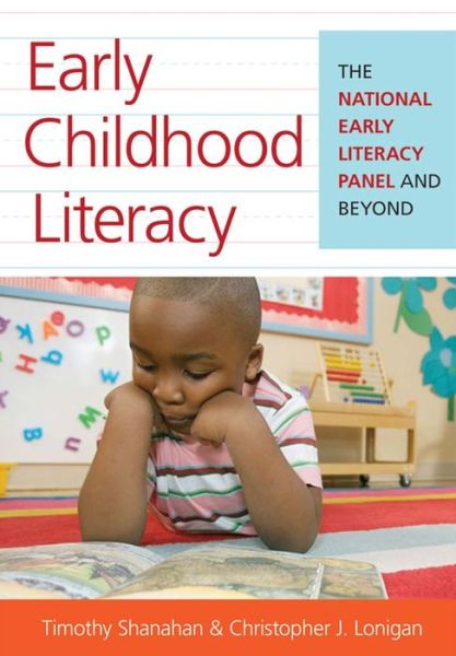 Cover for Timothy Shanahan · Early Childhood Literacy: The National Early Literacy Panel and Beyond (Paperback Book) [Outcomes for Young Children. Ed. edition] (2012)