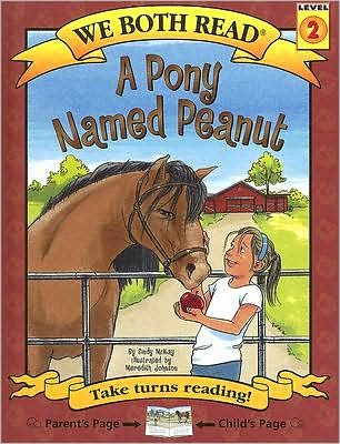 Cover for Sindy Mckay · A Pony Named Peanut (We Both Read - Level 2) (Hardcover Book) (2008)