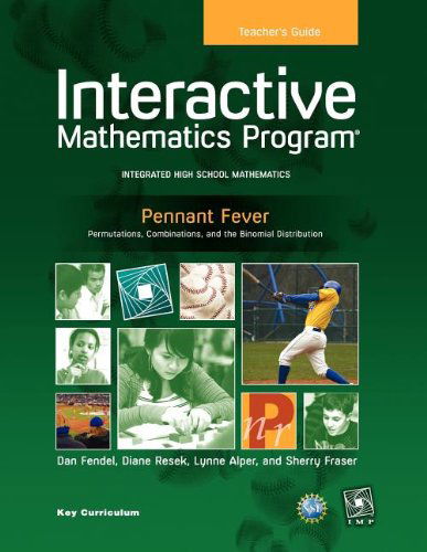 Imp 2e Y3 Pennant Fever Teacher's Guide - Dan Fendel - Books - Key Curriculum Press - 9781604401158 - July 11, 2012