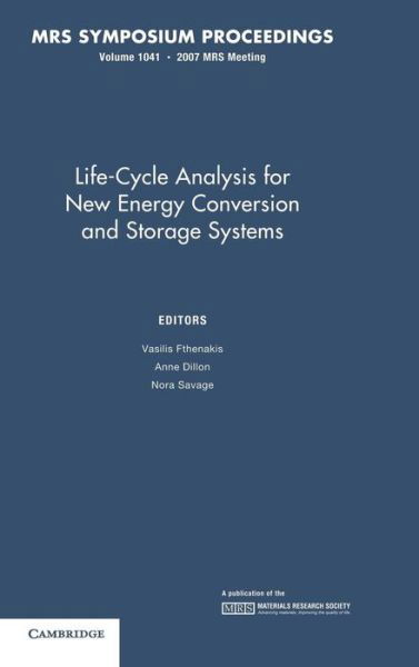 Cover for Vasilis Fthenakis · Life-Cycle Analysis for New Energy Conversion and Storage Systems: Volume 1041 - MRS Proceedings (Gebundenes Buch) (2008)