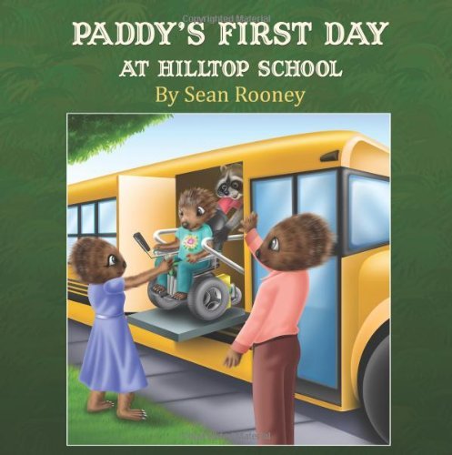 Cover for Sean Rooney · Paddy's First Day at Hilltop School (Paperback Book) (2010)