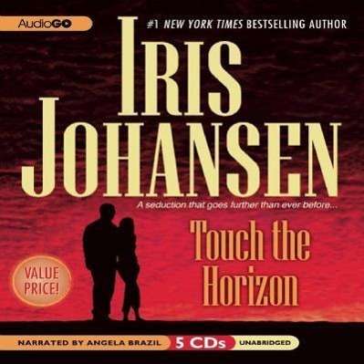 Cover for Iris Johansen · Touch the Horizon (CD) (2011)