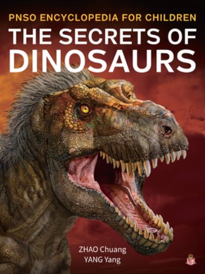 Cover for Yang Yang · The Secrets of Dinosaurs (Hardcover Book) (2021)