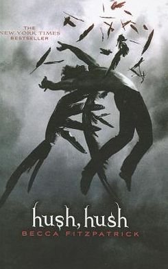Cover for Becca Fitzpatrick · Hush, Hush (Hush, Hush Saga) (Hardcover bog) (2010)