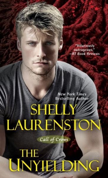 Cover for Shelly Laurenston · Unyielding - Call Of Crows (Paperback Bog) (2018)