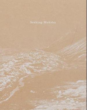 Cover for Nishant Shukla · Seeking Moksha (Book) (2019)