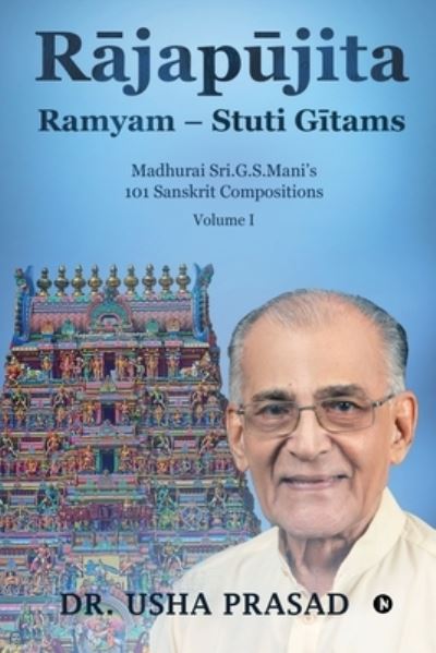 Cover for Dr Usha Prasad · RÄjapÅ«jita Ramyam - Stuti GÄ«tams (Pocketbok) (2021)