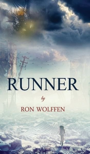 Cover for Ron Wolffen · Runner (Hardcover Book) (2018)