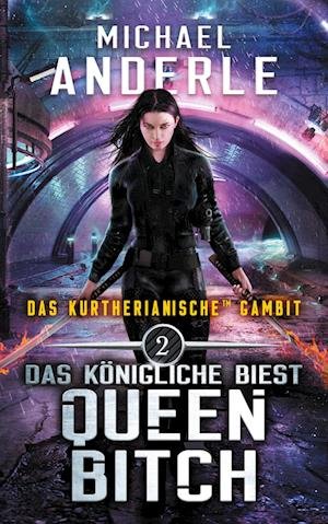 Cover for Michael Anderle · Queen Bitch (German) (N/A) (2022)