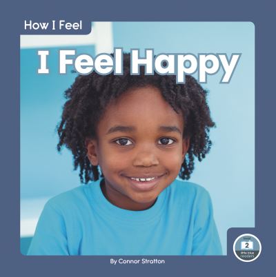 Cover for Connor Stratton · I Feel Happy - How I Feel (Paperback Book) (2021)