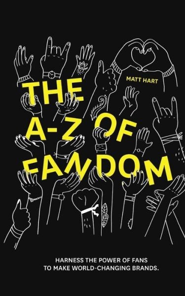 Cover for Matt Hart · THE A-Z of FANDOM (Paperback Book) (2020)