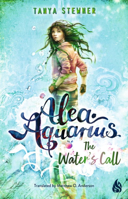 Cover for Tanya Stewner · The Water's Call: Alea Aquarius 1 (Paperback Book) (2025)