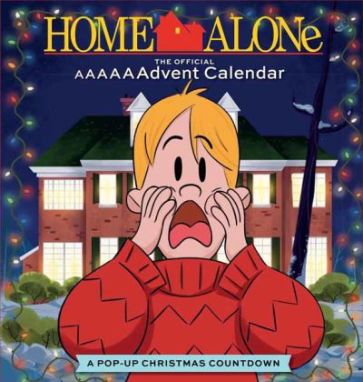 Home Alone: The Official AAAAAAdvent Calendar - Insight Editions - Kirjat - Insight Editions - 9781647224158 - tiistai 14. syyskuuta 2021