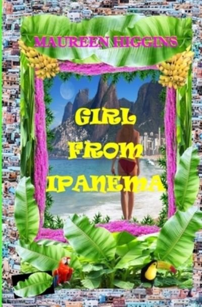 Cover for Maureen Higgins · Girl from Ipanema (Paperback Book) (2020)