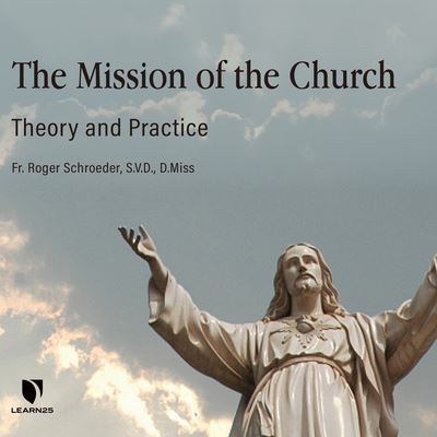 Cover for Roger Schroeder · The Mission of the Church (CD) (2022)