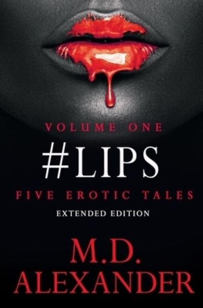 Cover for Alexander · #Lips (Paperback Book) (2019)