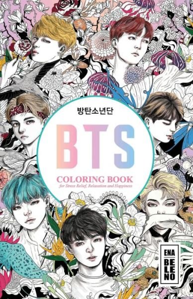 BTS Coloring Book for Stress Relief, Relaxation and Happines - Ena Beleno - Kirjat -  - 9781688814158 - tiistai 27. elokuuta 2019
