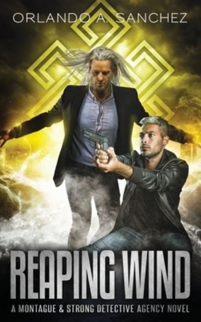 Cover for Orlando a Sanchez · Reaping Wind (Paperback Bog) (2019)