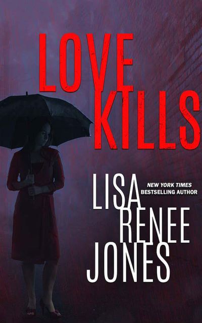 Cover for Lisa Renee Jones · Love Kills (CD) (2021)