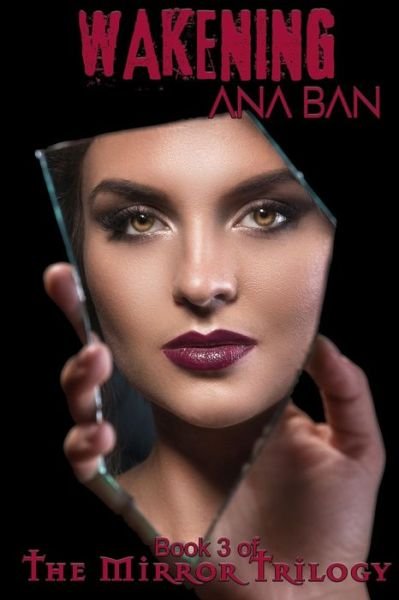 Cover for Ana Ban · Wakening (Paperback Book) (2018)
