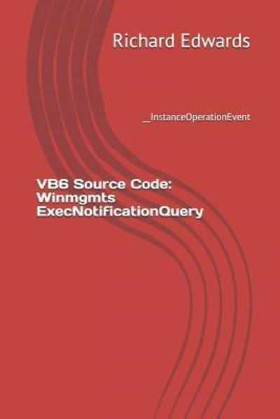 Cover for Richard Edwards · VB6 Source Code (Paperback Book) (2018)