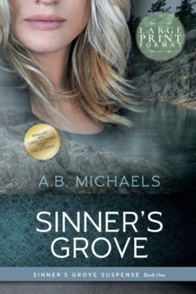 Cover for A B Michaels · Sinner's Grove (Paperback Book) (2019)