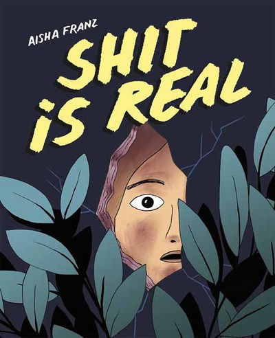 Cover for Aisha Franz · Shit Is Real (Pocketbok) (2018)