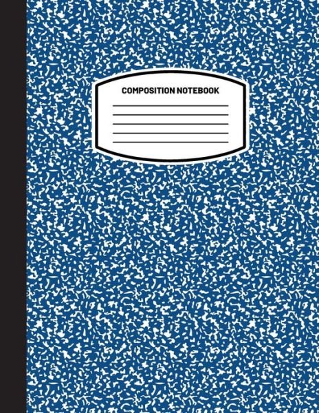 Cover for Blank Classic · Classic Composition Notebook: (8.5x11) Wide Ruled Lined Paper Notebook Journal (Dark Teal) (Notebook for Kids, Teens, Students, Adults) Back to School and Writing Notes (Paperback Book) (2021)