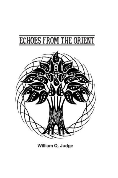 Cover for William Judge · Echoes from the Orient (Paperback Book) (2021)